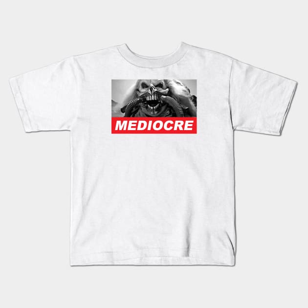 MEDIOCRE Kids T-Shirt by amykamen555